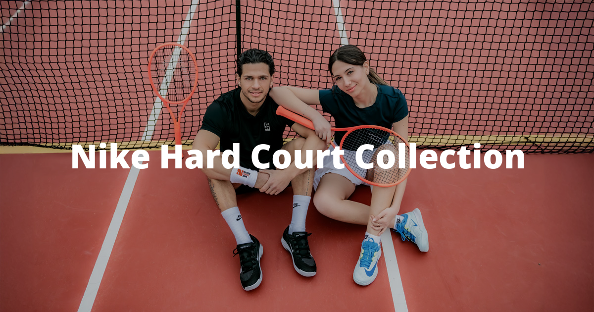 Nike Hard Court CollectionI look dei campioni per le sfide sul cemento
